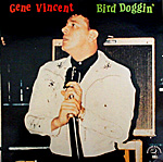 �W�[���E���B���Z���g�yBird Doggin'�z | Gene Vincent