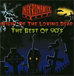 �T�C�R�r���[CD�@Nekromantix�yNight Of The Loving Dead-The Best Of 90's�z�b�l�N���}���e�B�b�N�X�y�i�C�g�E�I�u�E�U�E�����B���O�E�f�b�h�z