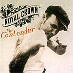 Royal Crown Revue�yThe Contender�z|���C�����E�N���E���E���r���[